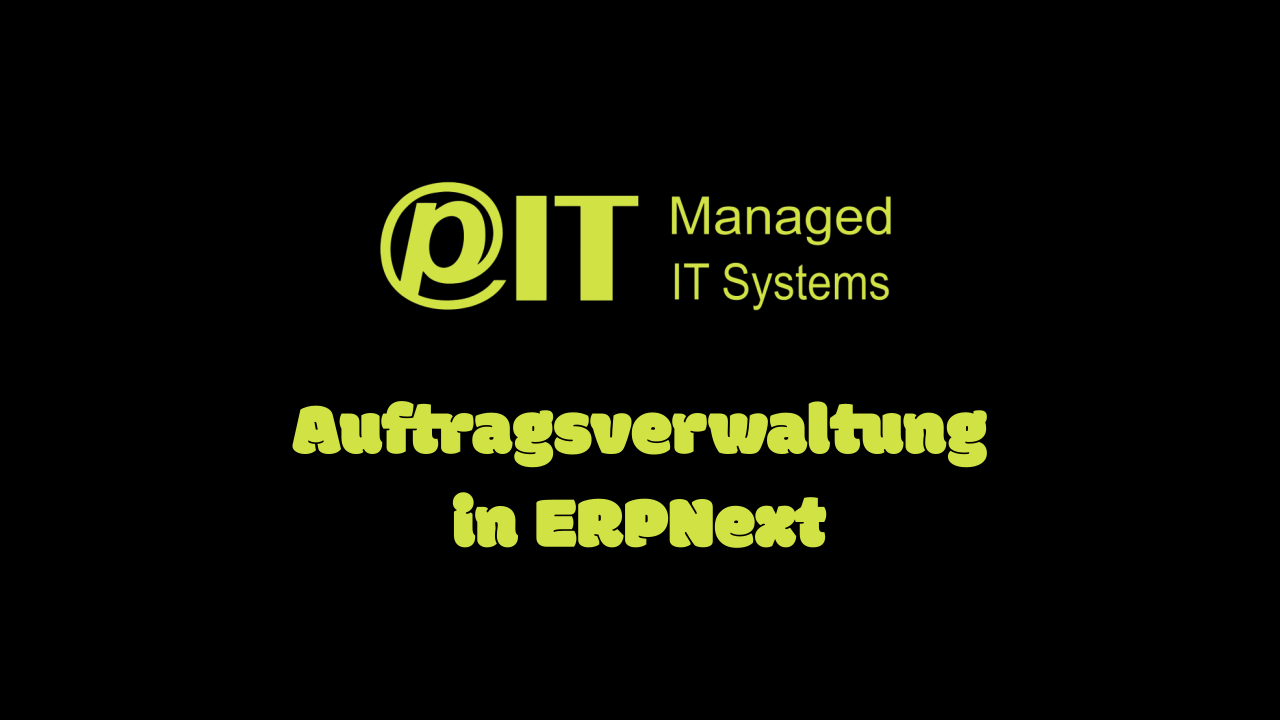 Auftragsverwaltung in ERPNext - Cover Image